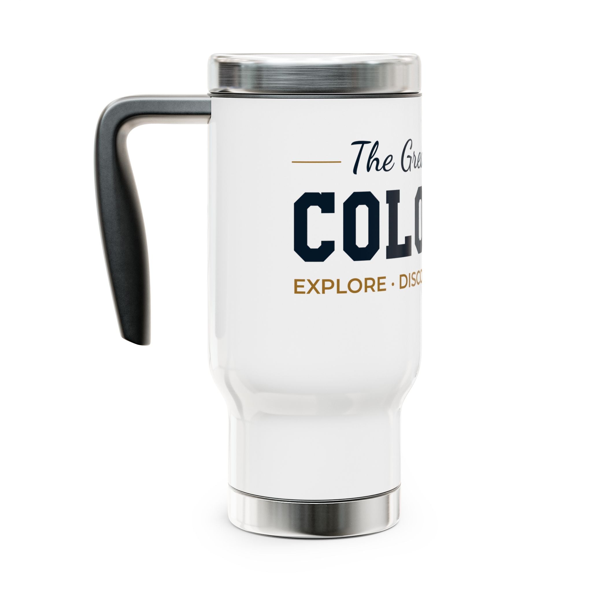 Colorado Travel Mug – "The Great State of Colorado" 14oz Stainless Steel Tumbler with Handle